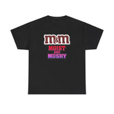 M&M Moist and Mushy - T-Shirt - Witty Twisters Fashions